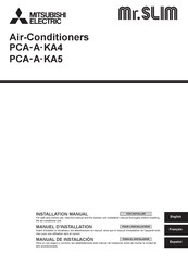 Mitsubishi Electric Mr. Slim PCA-A KA4 Series Installation Manual