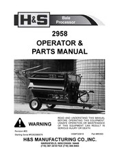 H&S 2958 Operator's & Parts Manual