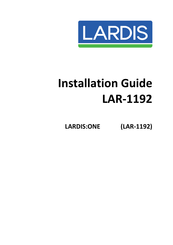 LARDIS LARDIS:ONE LAR-1192 Installation Manual