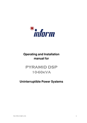 inform PYRAMID DSP 10-60kVA Operating And Installation Manual