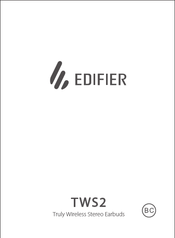 EDIFIER TWS2 Operational Manual
