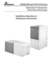 ClimateMaster VS Series Installation, Operation & Maintenance Instructions Manual