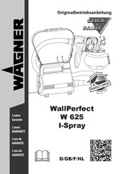 WAGNER WallPerfect W 625 I-Spray Manual
