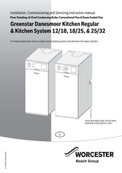 Bosch Worcester Greenstar Danesmoor 12/18 Installation, Commissioning And Servicing Instruction Manual