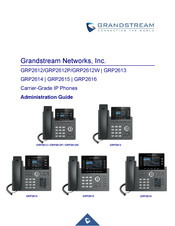 Grandstream Networks GRP2612 Administration Manual