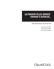 CellarCool Ultimate Plus PFD3300 Owner's Manual