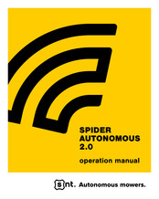 SNT SPIDER AUTONOMOUS 2.0 Operation Manual