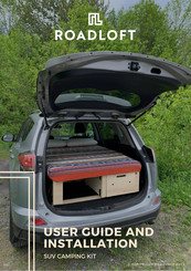 ROADLOFT SUV CAMPING KIT User Manual And Installation Manual