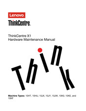 Lenovo thinkcentre x1 Hardware Maintenance Manual