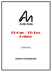 Audio Note TT-One Deluxe Owner's Information Manual