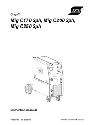 ESAB Origo Mig C250 3ph Instruction Manual