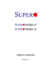 Supero X8QB6-LF User Manual