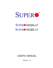 Supero X8QBE-LF User Manual