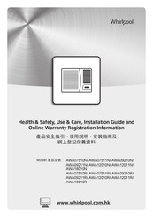Whirlpool AWA07510N Health & Safety, Use & Care, Installation Manual And Online Warranty Registration Information