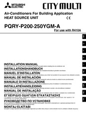 Mitsubishi Electric CITY MULTI PQRY-P200YGM-A Installation Manual
