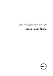 Dell OptiPlex FX130 Quick Setup Manual