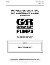 GORMAN-RUPP PA4C60-4045T Installation, Operation, And Maintenance Manual With Parts List
