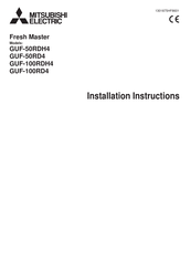 Mitsubishi Electric Fresh Master GUF-100RD4 Installation Instructions Manual