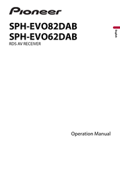 Pioneer SPH-EVO82DAB Operation Manual