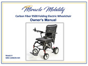 Miracle Mobility Carbon Fiber 9500 Owner's Manual