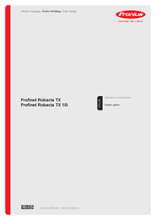 Fronius Profinet Robacta TX Operating Instructions Manual