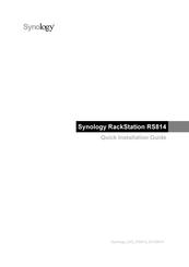 Synology RackStation RS814 Quick Installation Manual