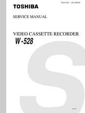 Toshiba W-528 Service Manual