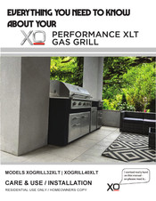 Xo PERFORMANCE XLT XOGRILL32XLTN Care & Use/Installation Manual