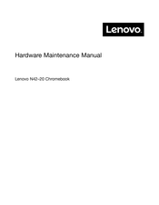 Lenovo N42-20 Chromebook Hardware Maintenance Manual