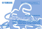 Yamaha GRIZZLY YFM70GPHN Owner's Manual