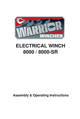Warrior Winches 8000 Assembly & Operating Instructions