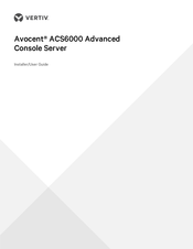 Vertiv Avocent ACS6000 Installer/User Manual