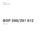 Gaggenau BOP 251 612 Use And Care Manual