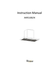 Whirlpool AKR5100/IX Instruction Manual