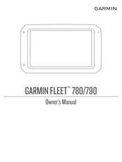 Garmin FLEET 790 Owner's Manual