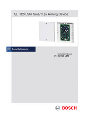 Bosch SE 120 LSNi Installation Manual