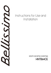 BELLISSIMO HNTB64CE Instructions For Use And Installation