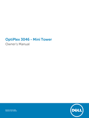 Dell OptiPlex 3046 - Mini Tower Owner's Manual