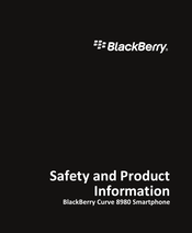 Blackberry CURVE 8980 Safety And Product Information