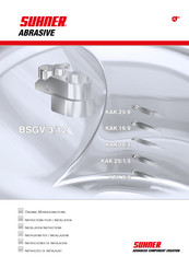Suhner Abrasive BSGV 3/12 Installation Instructions Manual