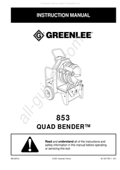 Textron Greenlee Quad Bender 853 Instruction Manual
