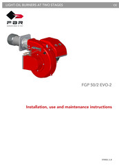 FBR FGP 50/2 EVO-2 Installation, Use And Maintenance Instructions