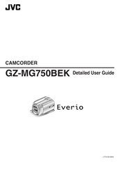 JVC Everio GZ-MG750BEK Detailed User Manual