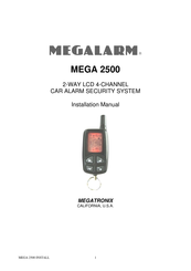 MEGATRONIX Megalarm MEGA 2500 Installation Manual