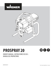 WAGNER PROSPRAY 20 Owner's Manual