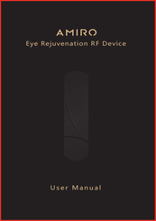 Amiro Eye Rejuvenation RF Device User Manual