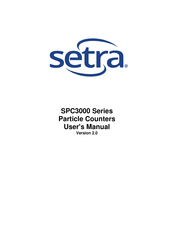 Setra Systems SPC3000 Series User Manual