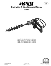 Ignite Auger 165 DDH Operation & Maintenance Manual