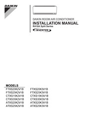 Daikin FTXS25K3V1B Installation Manual