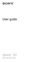 Sony Xperia E4 Dual User Manual